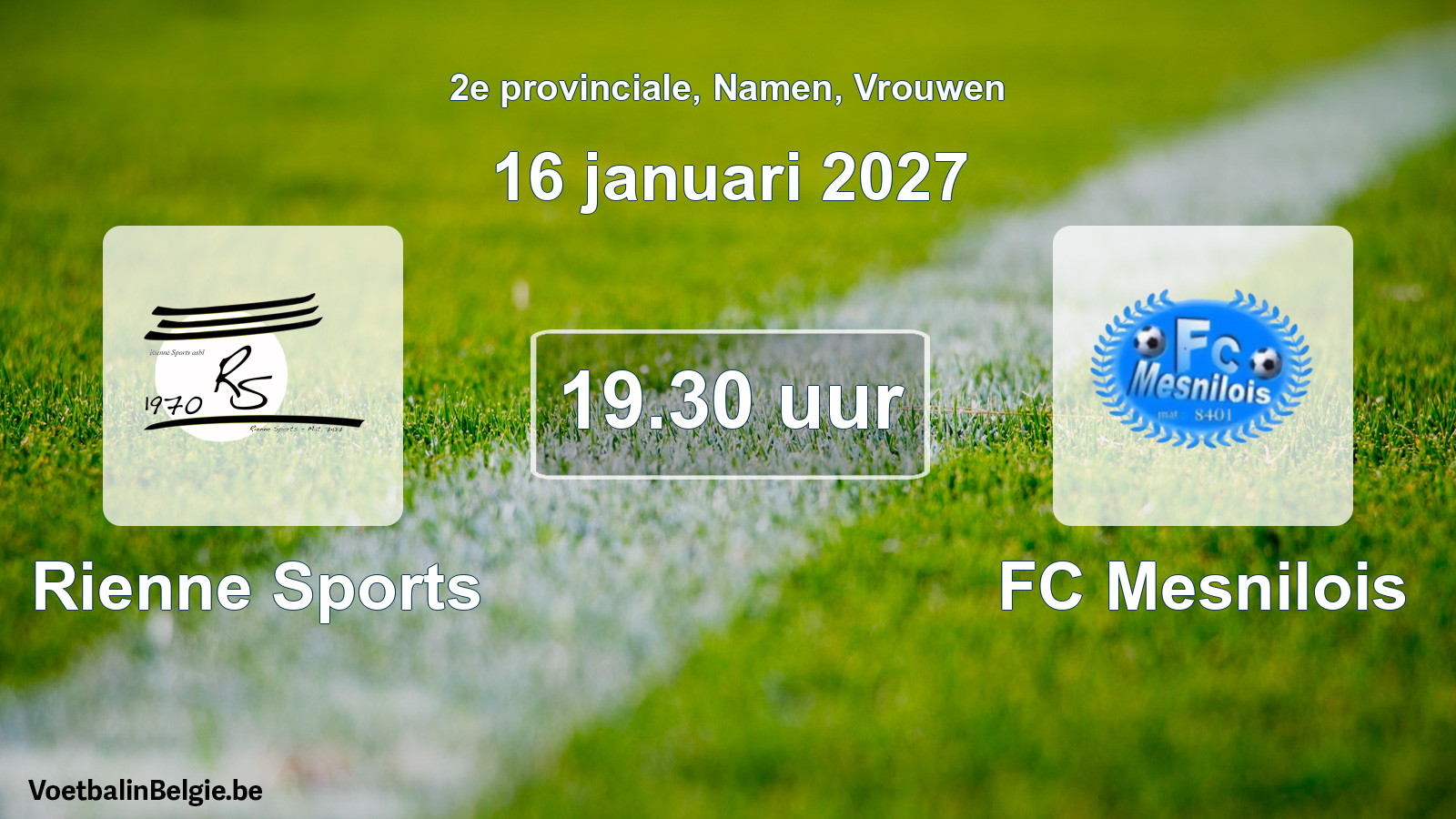 Geplande wedstrijd vrouwenvoetbal: Rienne Sports - FC Mesnilois (16 januari 2027)
