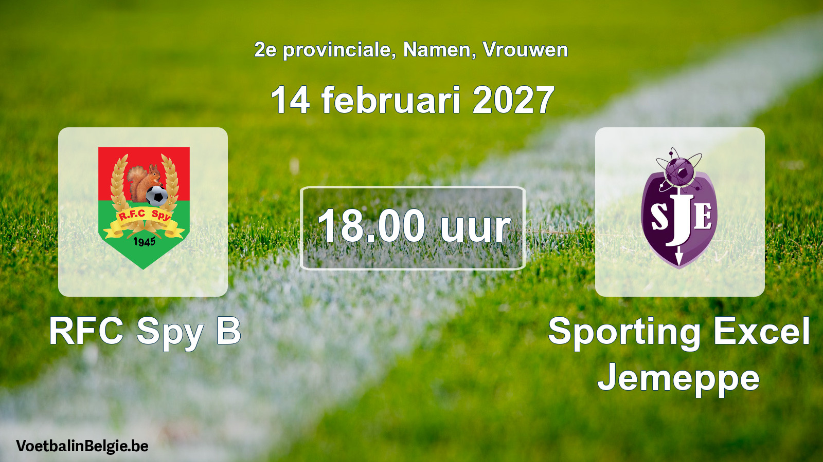 Geplande wedstrijd vrouwenvoetbal: RFC Spy B - Sporting Excel Jemeppe (14 februari 2027)