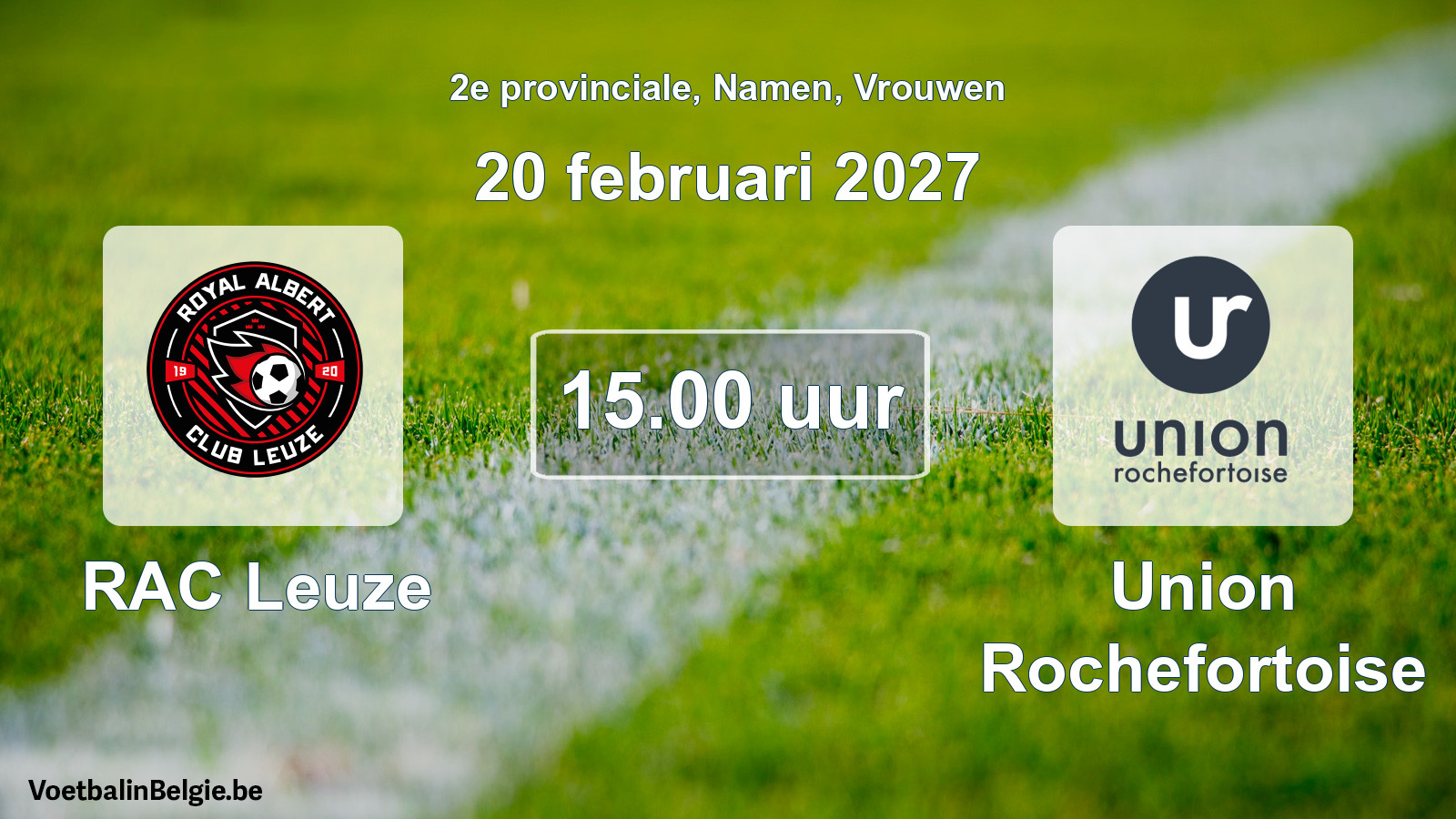 Geplande wedstrijd vrouwenvoetbal: RAC Leuze - Union Rochefortoise (20 februari 2027)