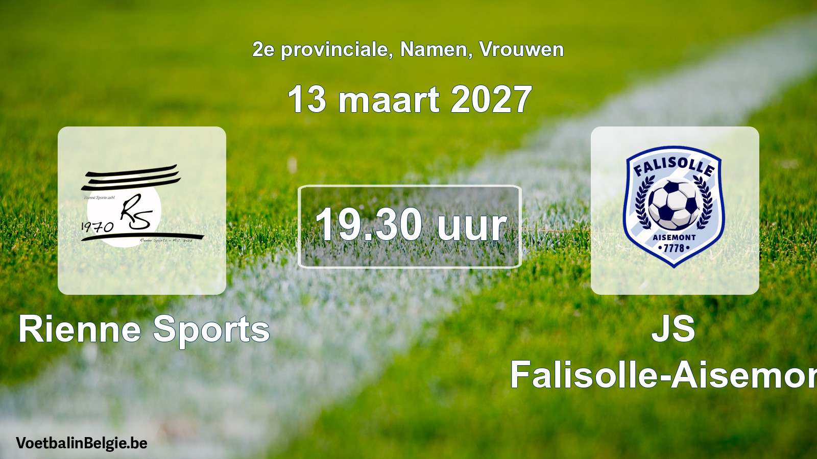Geplande wedstrijd vrouwenvoetbal: Rienne Sports - JS Falisolle-Aisemont (13 maart 2027)