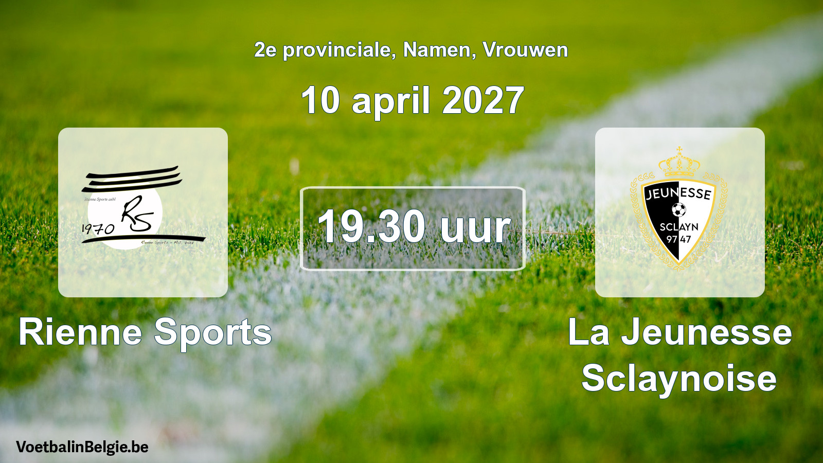 Geplande wedstrijd vrouwenvoetbal: Rienne Sports - La Jeunesse Sclaynoise (10 april 2027)