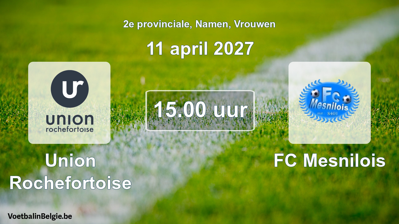 Geplande wedstrijd vrouwenvoetbal: Union Rochefortoise - FC Mesnilois (11 april 2027)