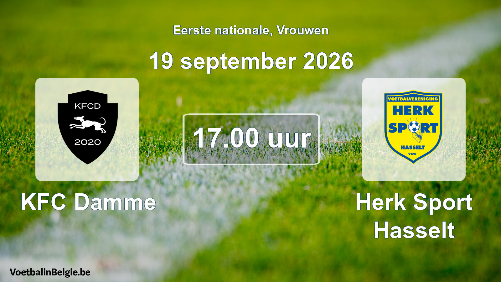 Scheduled match women football: KFC Damme - Herk Sport Hasselt (19 September 2026)