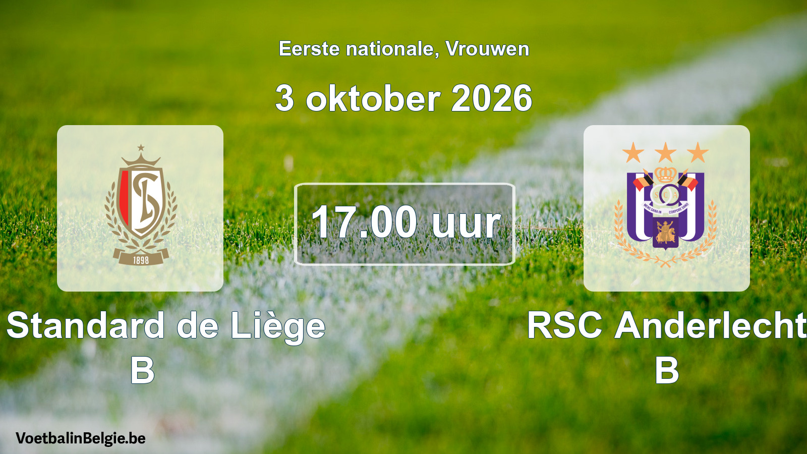 Scheduled match women football: R. Standard de Liège B - RSC Anderlecht B (3 October 2026)