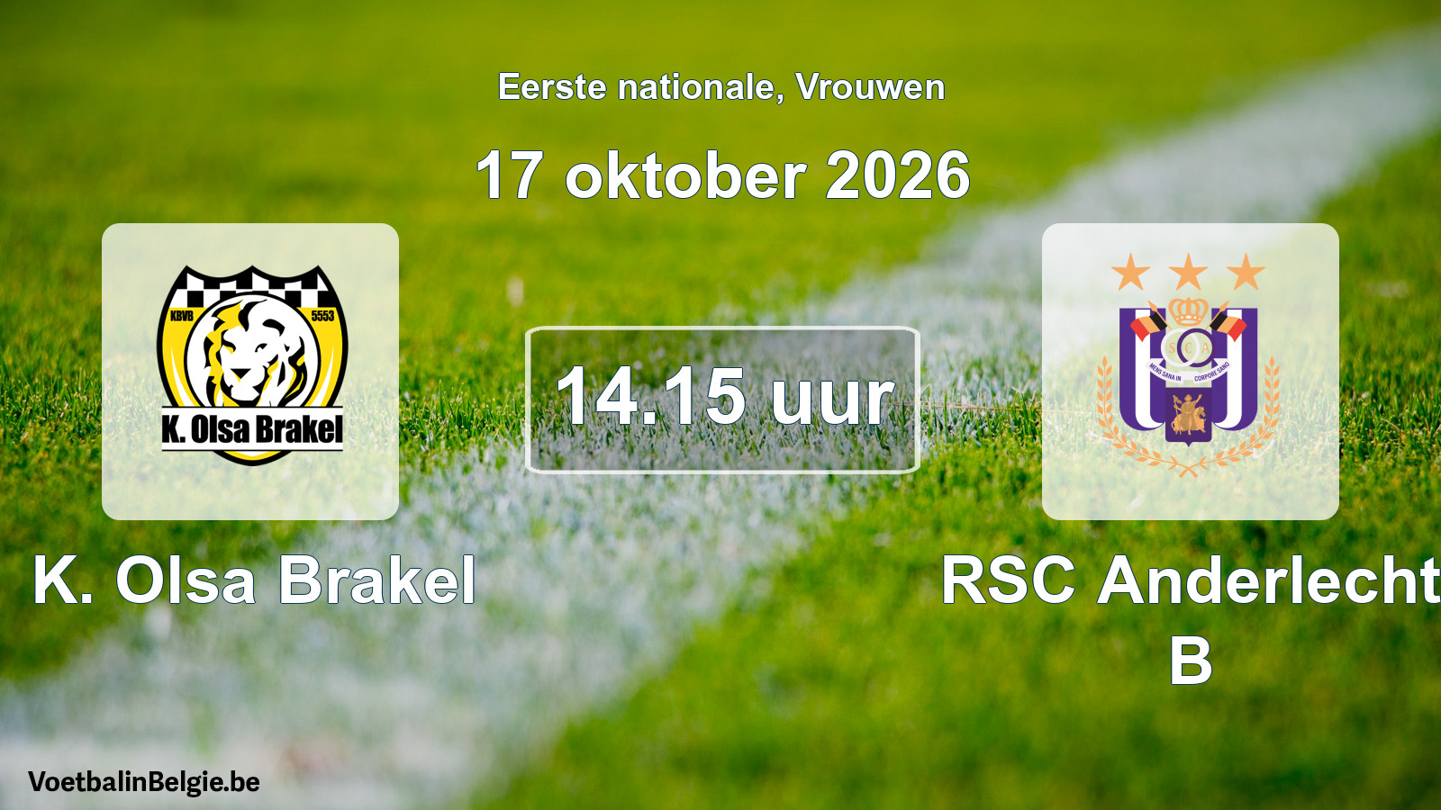 Scheduled match women football: K. Olsa Brakel - RSC Anderlecht B (17 October 2026)