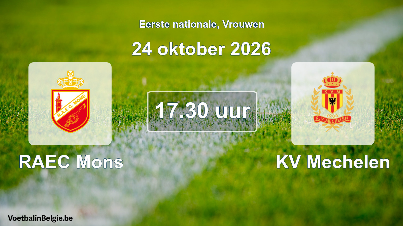 Match prévu football femmes: RAEC Mons - KV Mechelen (24 octobre 2026)