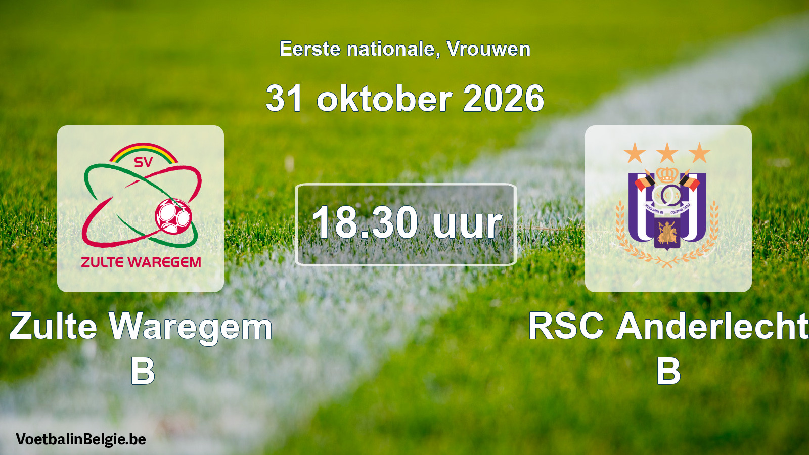 Geplantes Spiel frauen-Fußball: Zulte Waregem B - RSC Anderlecht B (31 Oktober 2026)
