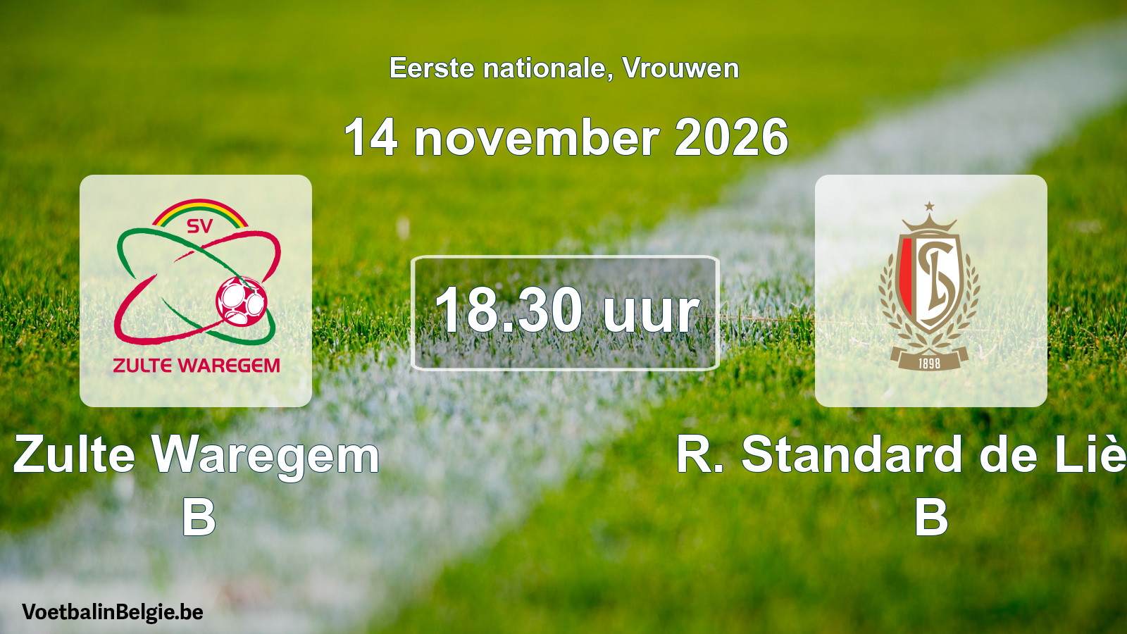 Match prévu football femmes: Zulte Waregem B - R. Standard de Liège B (14 novembre 2026)