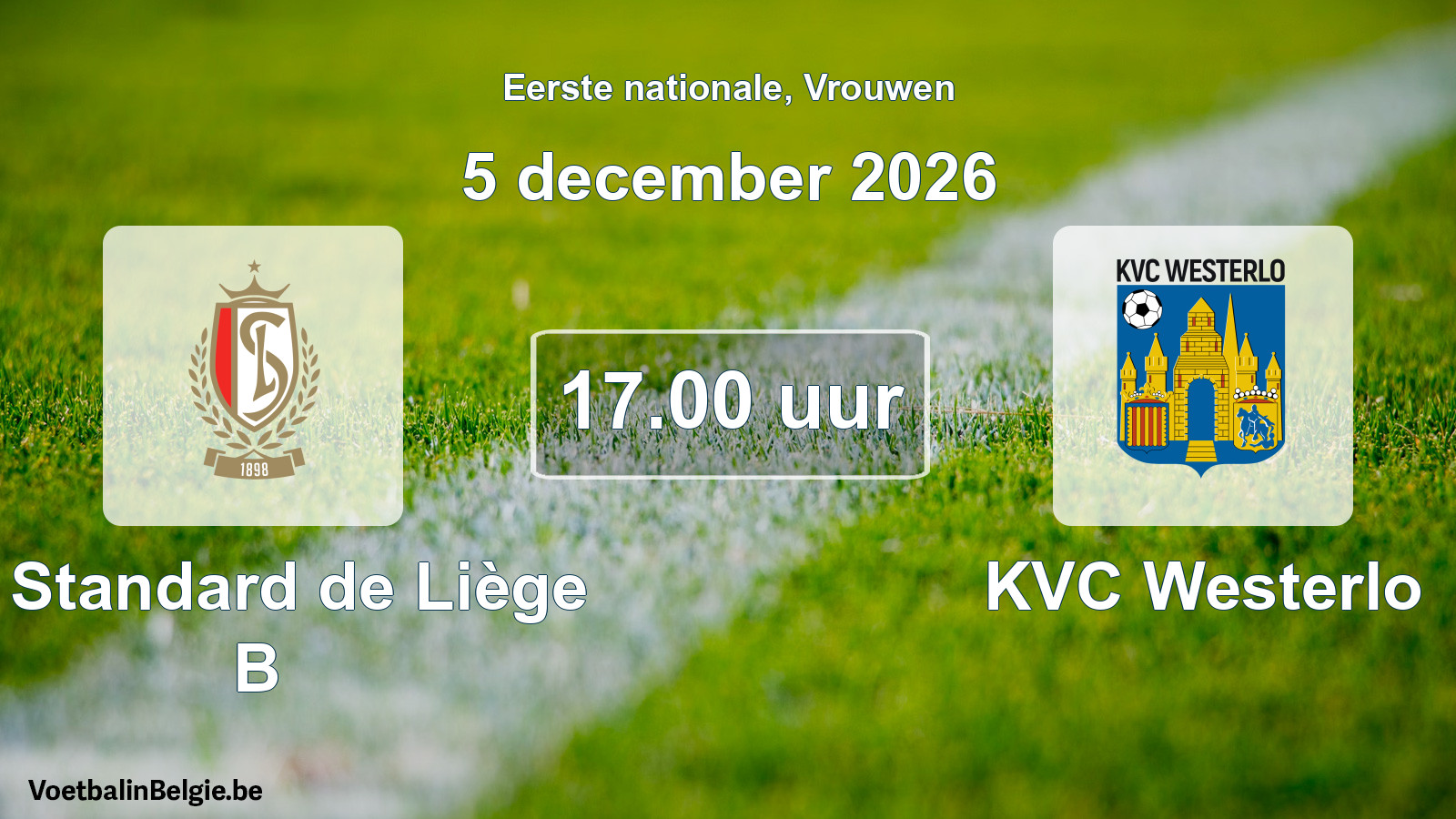 Match prévu football femmes: R. Standard de Liège B - KVC Westerlo (5 décembre 2026)