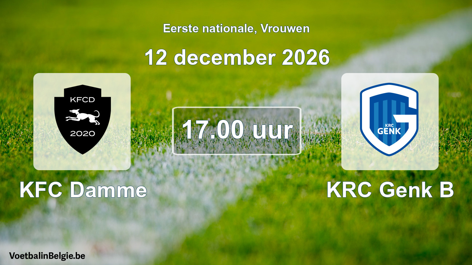 Match prévu football femmes: KFC Damme - KRC Genk B (12 décembre 2026)