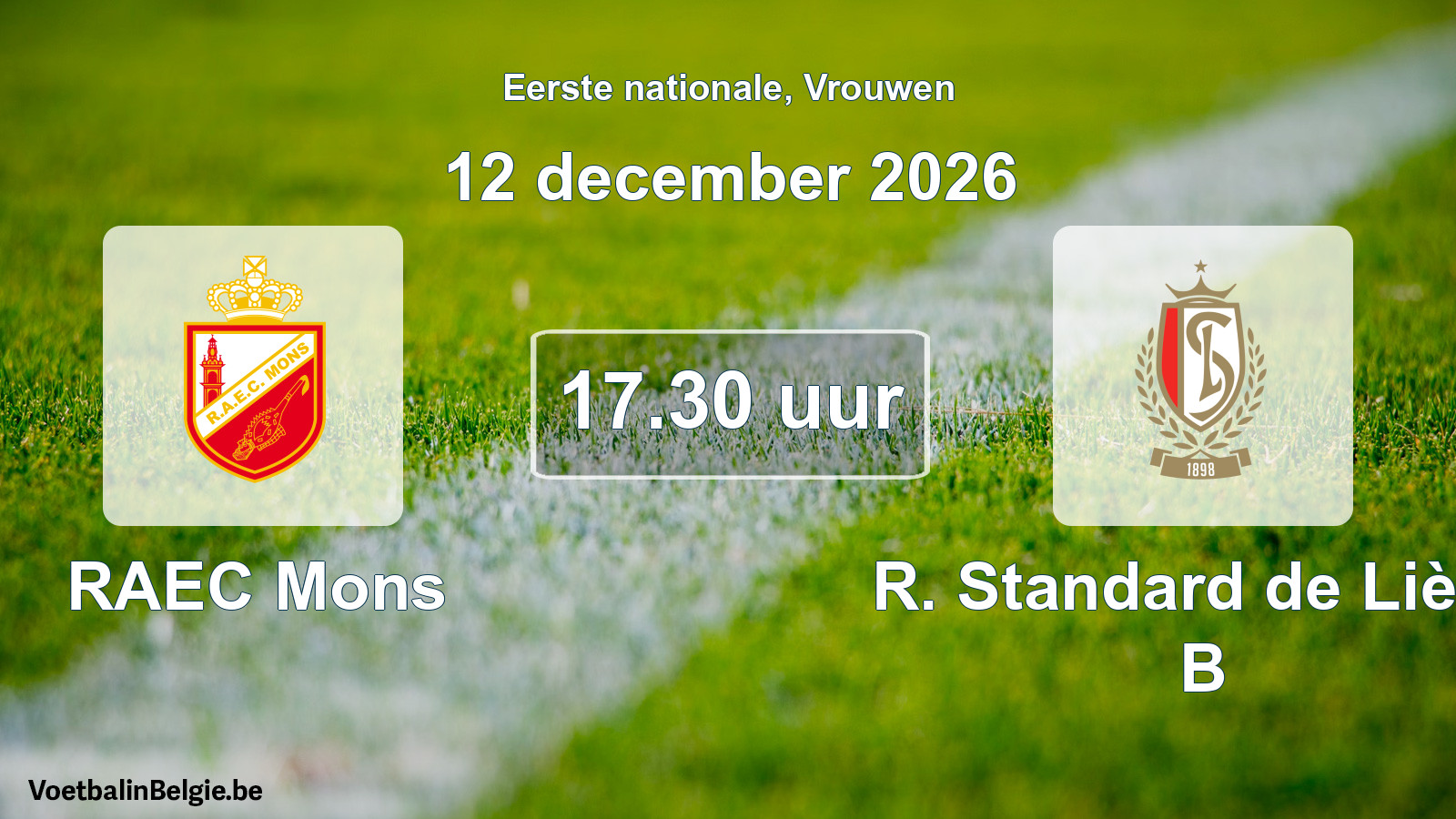 Match prévu football femmes: RAEC Mons - R. Standard de Liège B (12 décembre 2026)