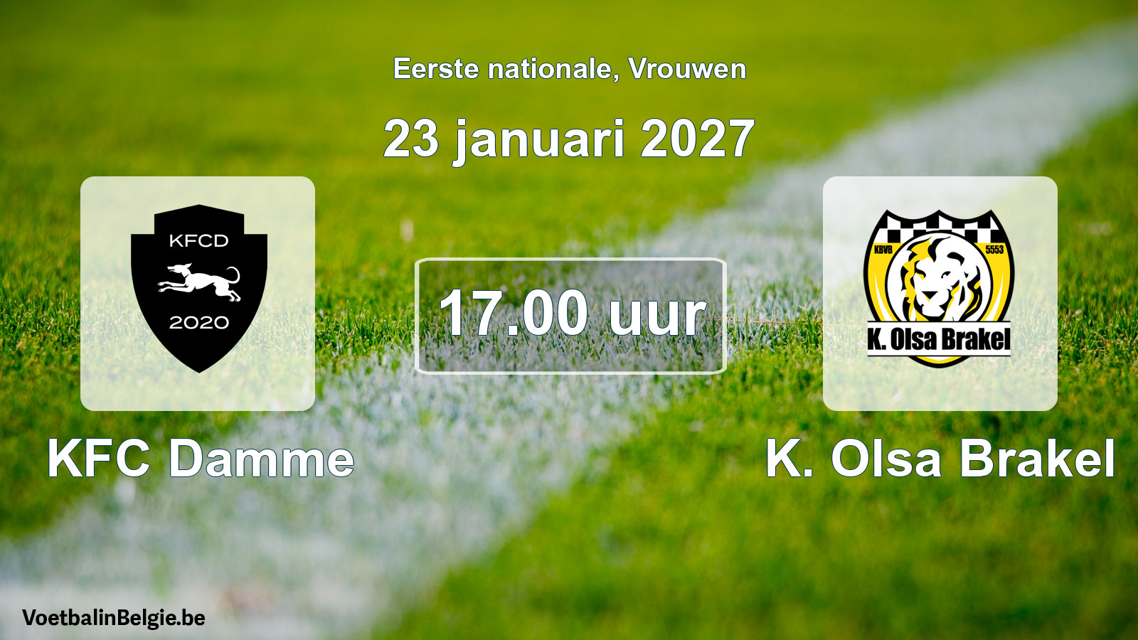 Match prévu football femmes: KFC Damme - K. Olsa Brakel (23 janvier 2027)