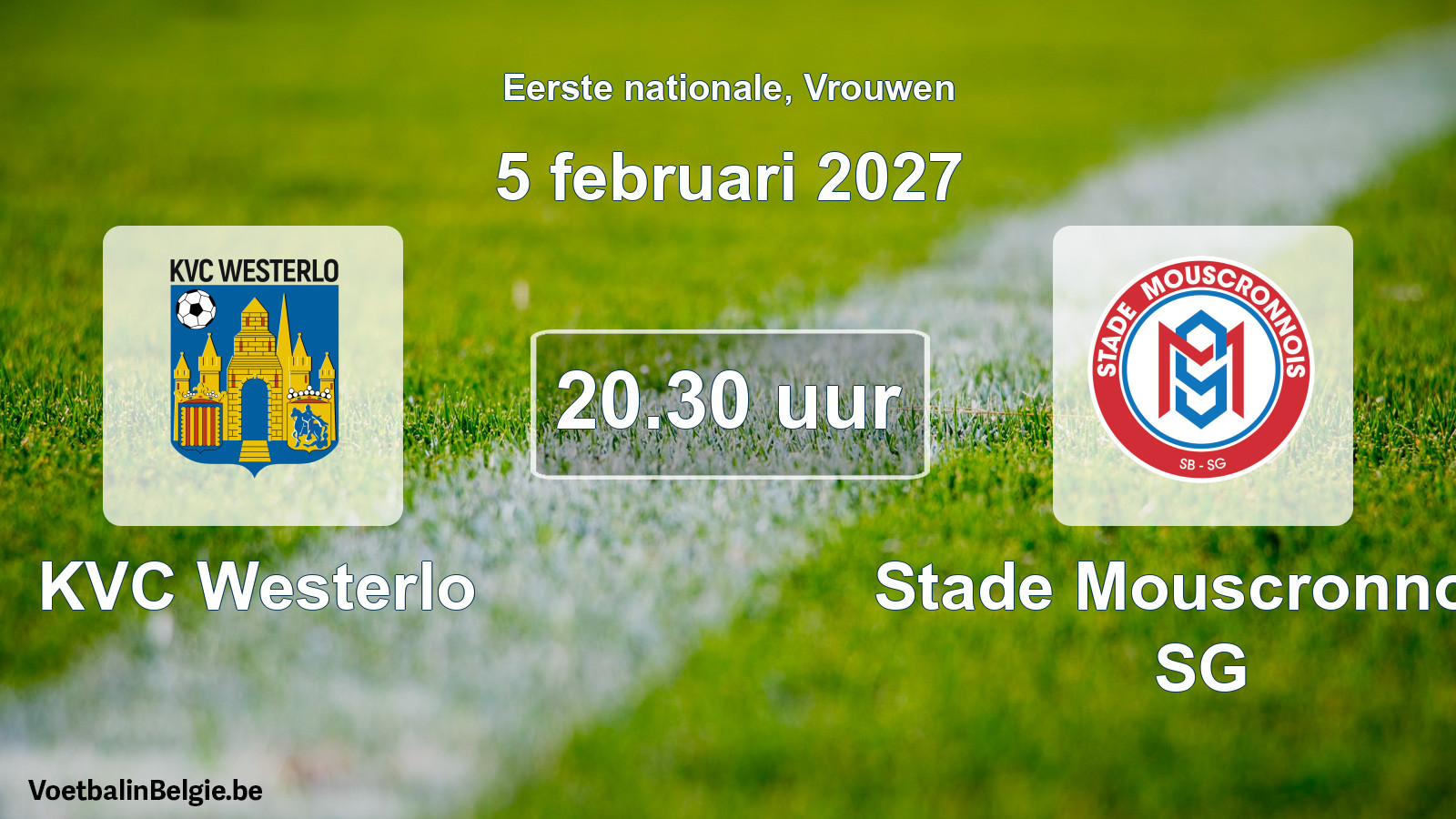 Scheduled match women football: KVC Westerlo - Stade Mouscronnois SG (5 February 2027)