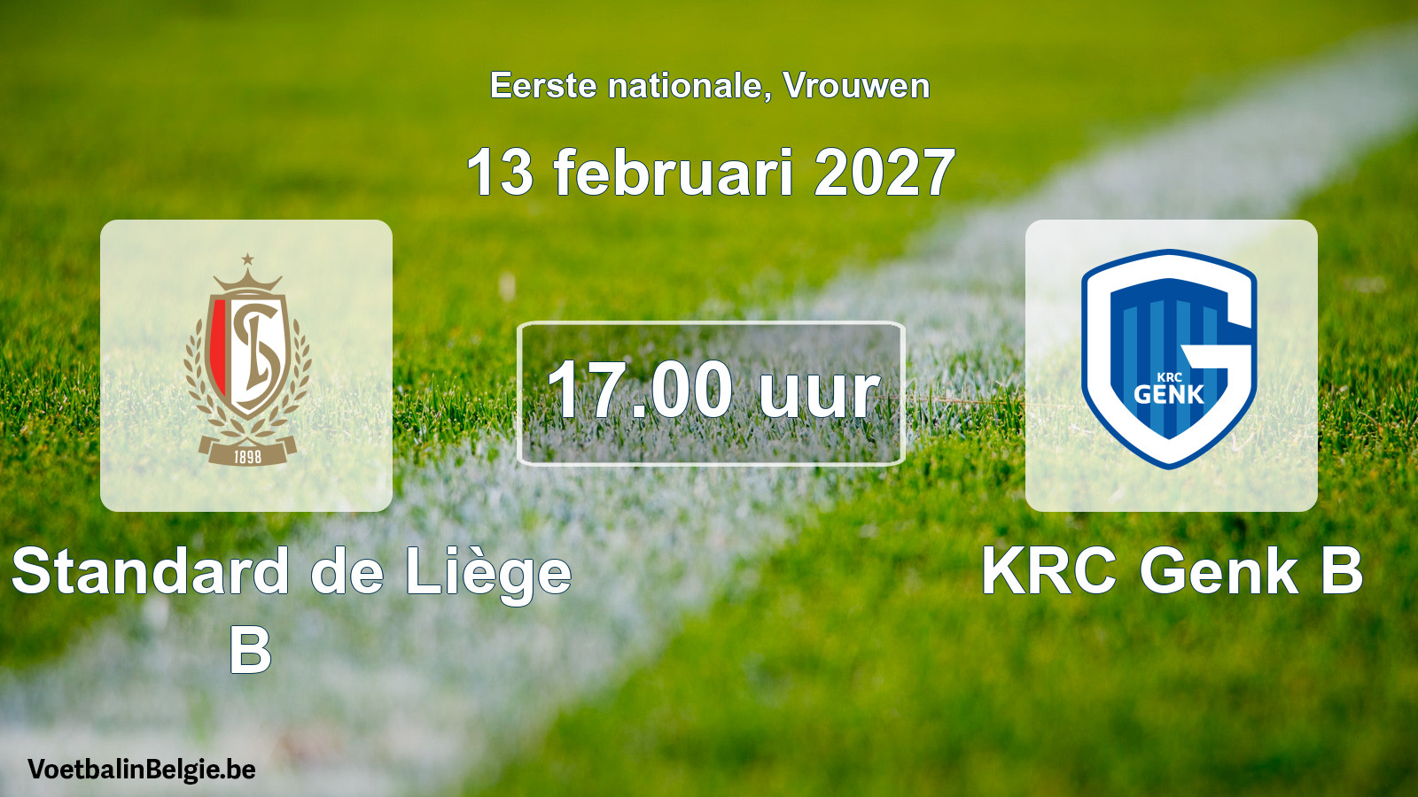 Scheduled match women football: R. Standard de Liège B - KRC Genk B (13 February 2027)