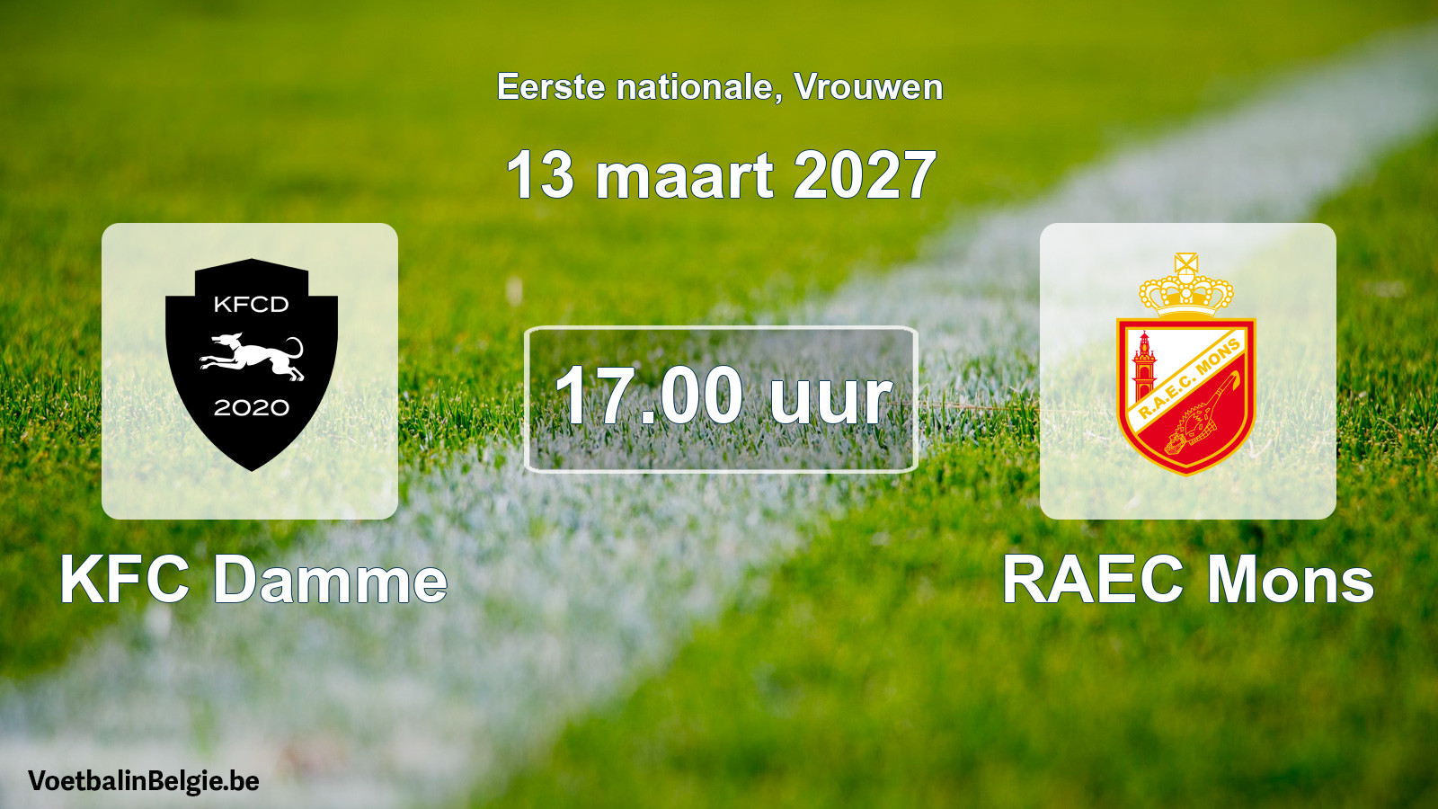 Scheduled match women football: KFC Damme - RAEC Mons (13 March 2027)