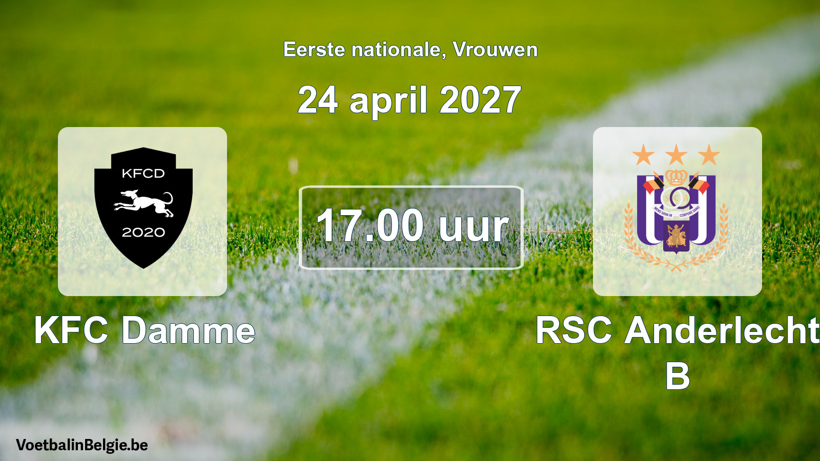 Scheduled match women football: KFC Damme - RSC Anderlecht B (24 April 2027)