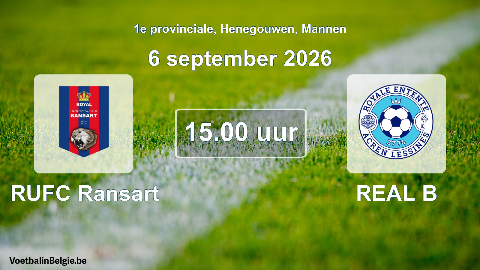 Geplande wedstrijd mannenvoetbal: RUFC Ransart - REAL B (6 september 2026)