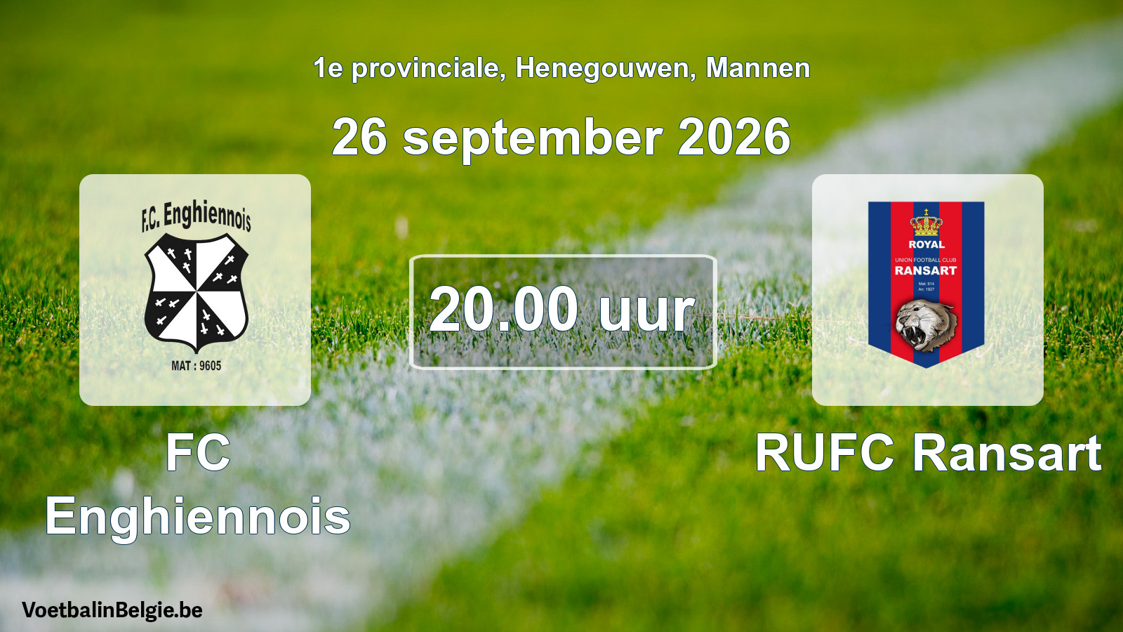 Geplande wedstrijd mannenvoetbal: FC Enghiennois - RUFC Ransart (26 september 2026)