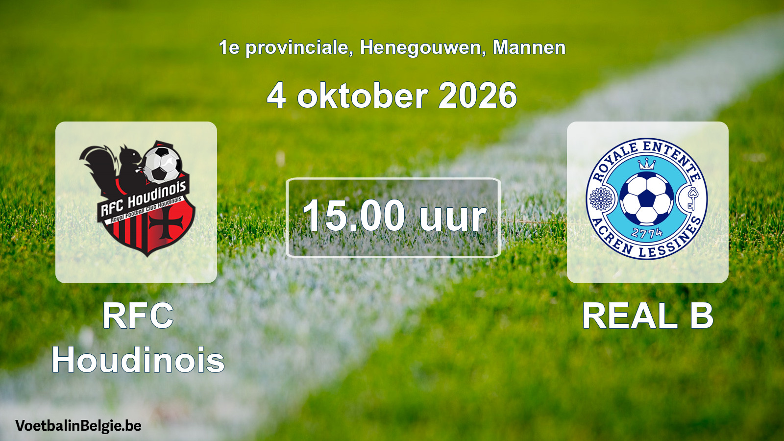 Geplande wedstrijd mannenvoetbal: RFC Houdinois - REAL B (4 oktober 2026)