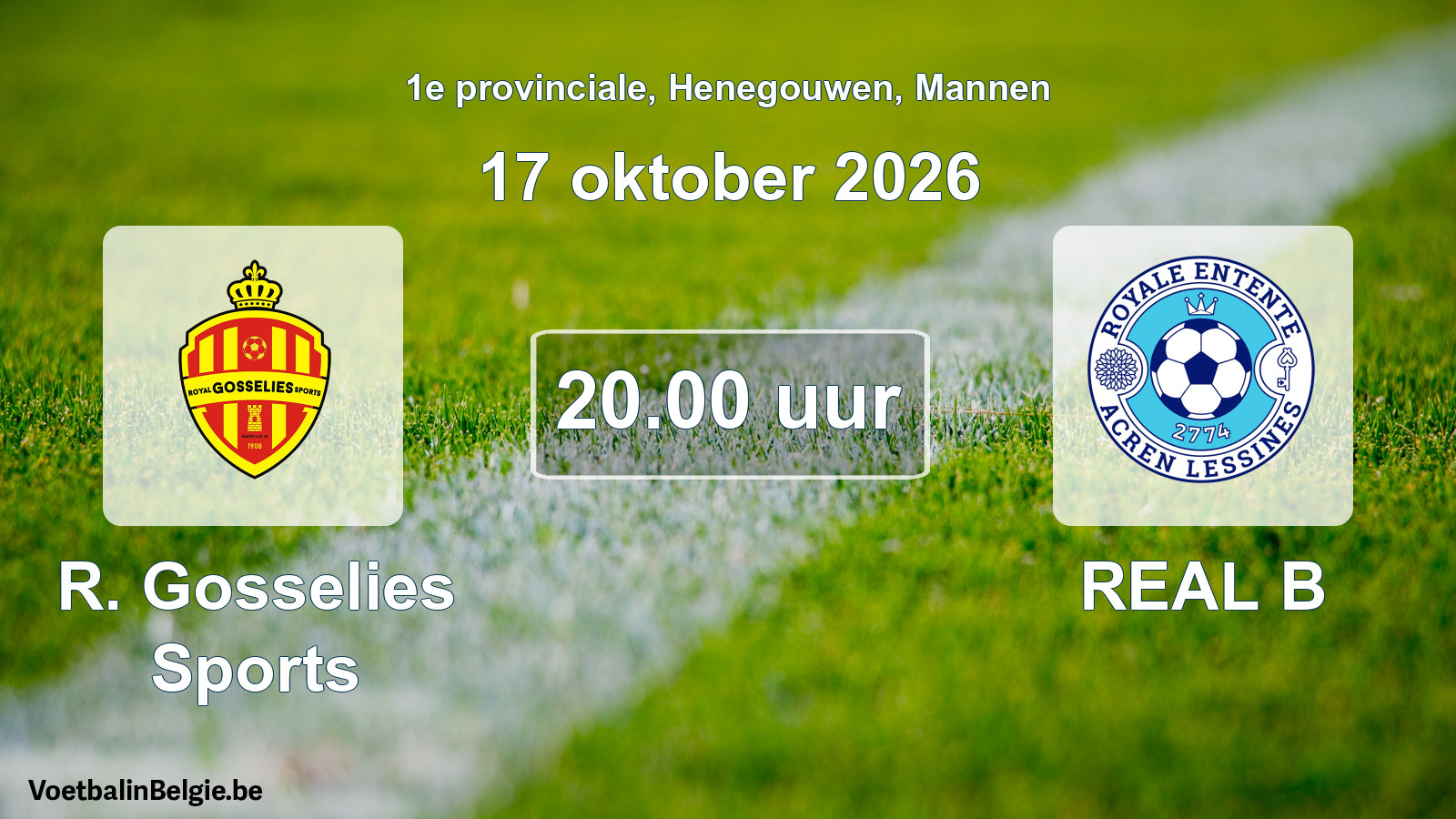 Geplande wedstrijd mannenvoetbal: R. Gosselies Sports - REAL B (17 oktober 2026)