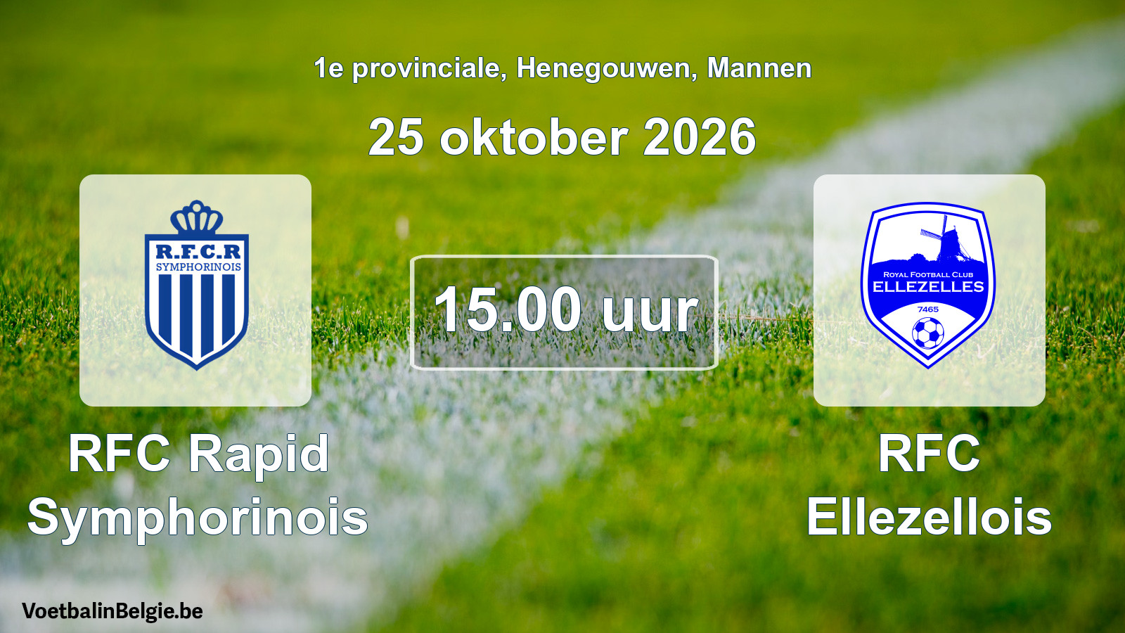 Geplande wedstrijd mannenvoetbal: RFC Rapid Symphorinois - RFC Ellezellois (25 oktober 2026)