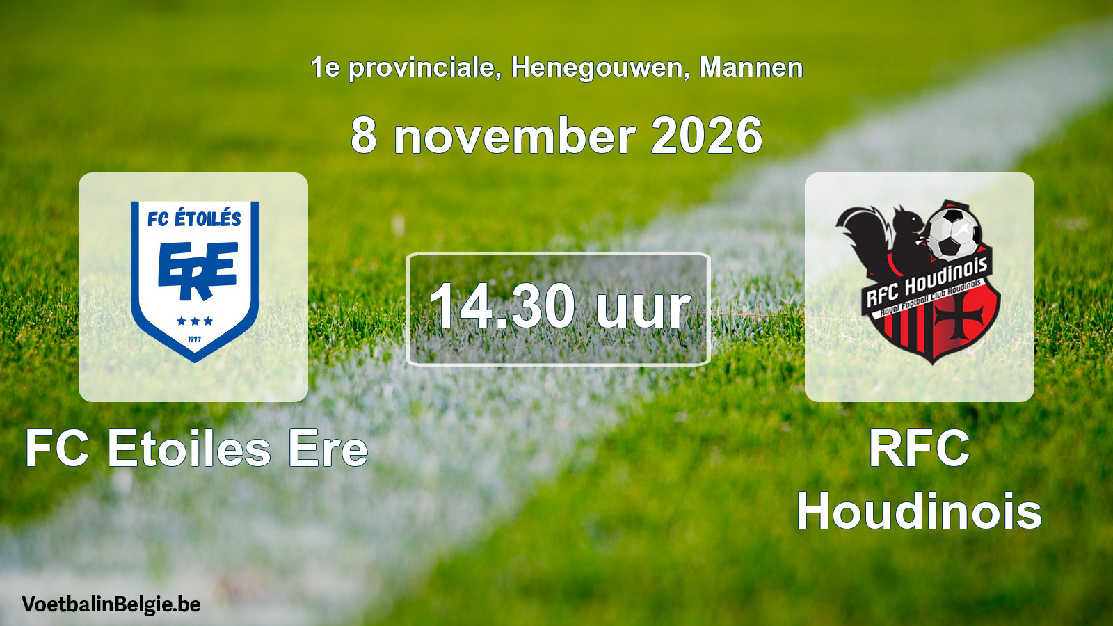 Geplande wedstrijd mannenvoetbal: FC Etoiles Ere - RFC Houdinois (8 november 2026)