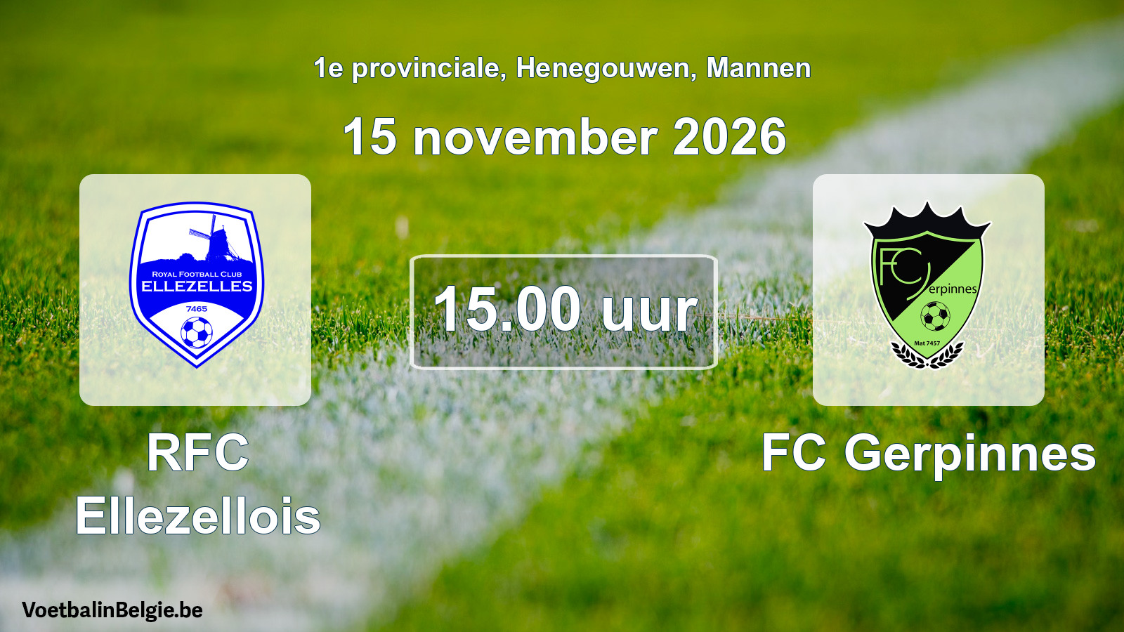 Geplande wedstrijd mannenvoetbal: RFC Ellezellois - FC Gerpinnes (15 november 2026)
