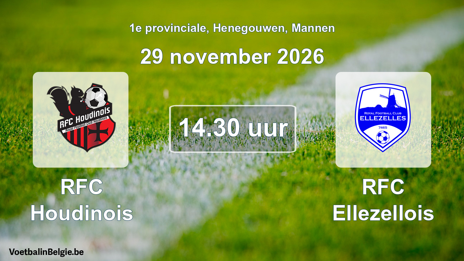 Geplande wedstrijd mannenvoetbal: RFC Houdinois - RFC Ellezellois (29 november 2026)