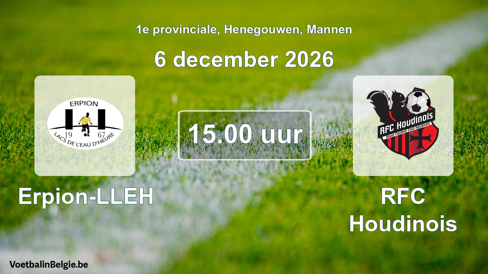 Match prévu football hommes: Erpion-LLEH - RFC Houdinois (6 décembre 2026)