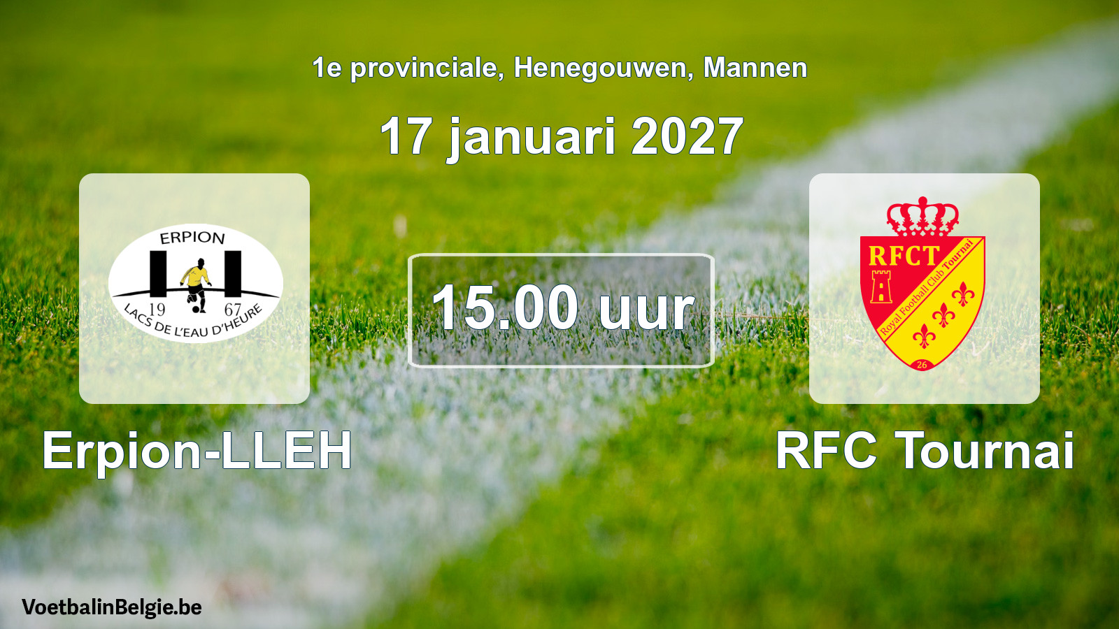 Geplande wedstrijd mannenvoetbal: Erpion-LLEH - RFC Tournai (17 januari 2027)