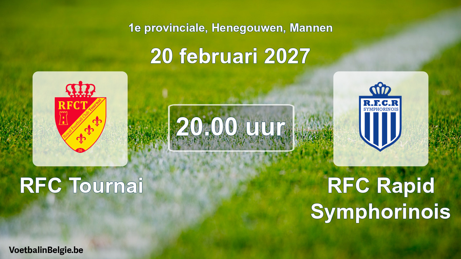 Geplande wedstrijd mannenvoetbal: RFC Tournai - RFC Rapid Symphorinois (20 februari 2027)