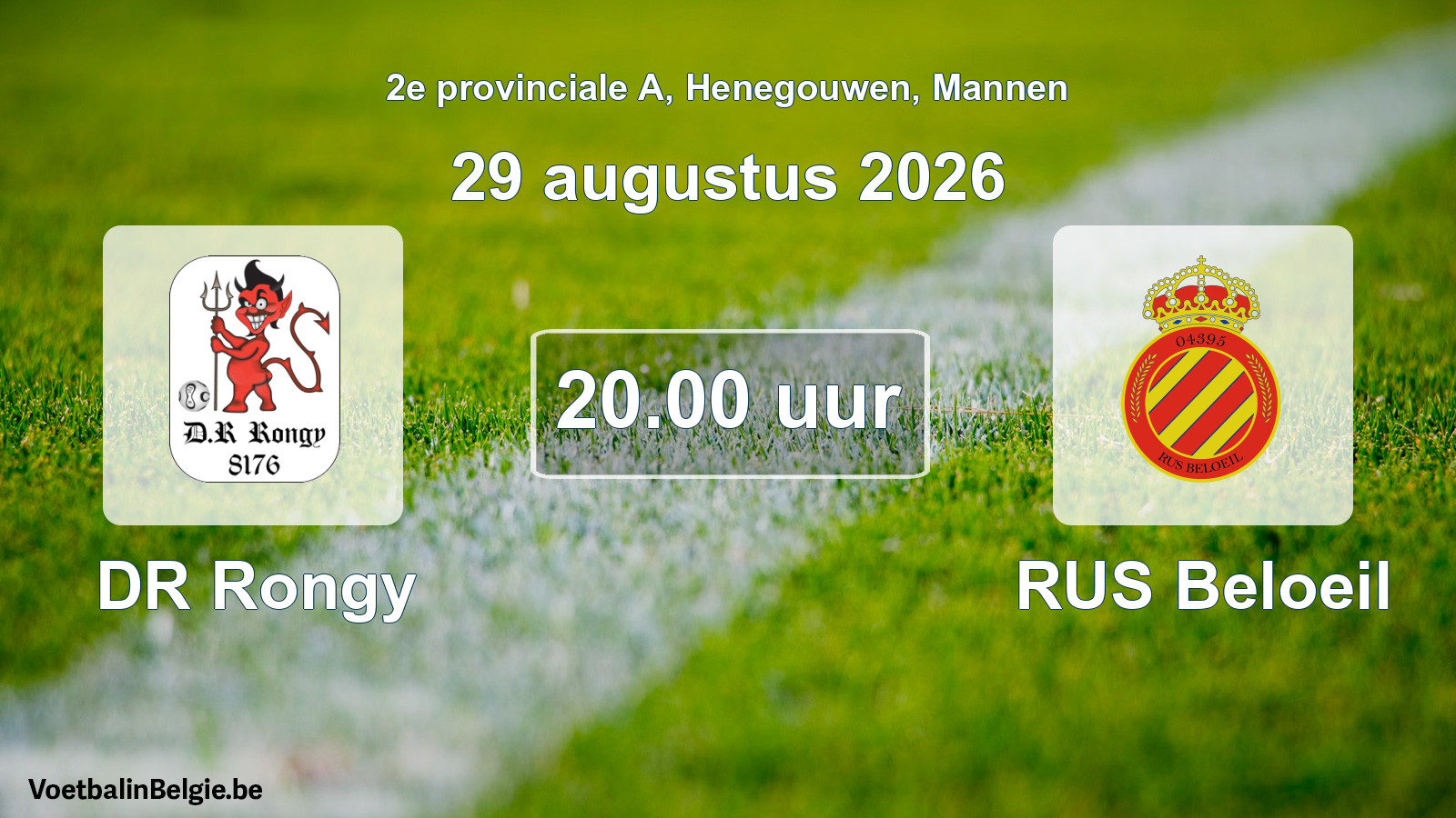 Match prévu football hommes: DR Rongy - RUS Beloeil (29 août 2026)