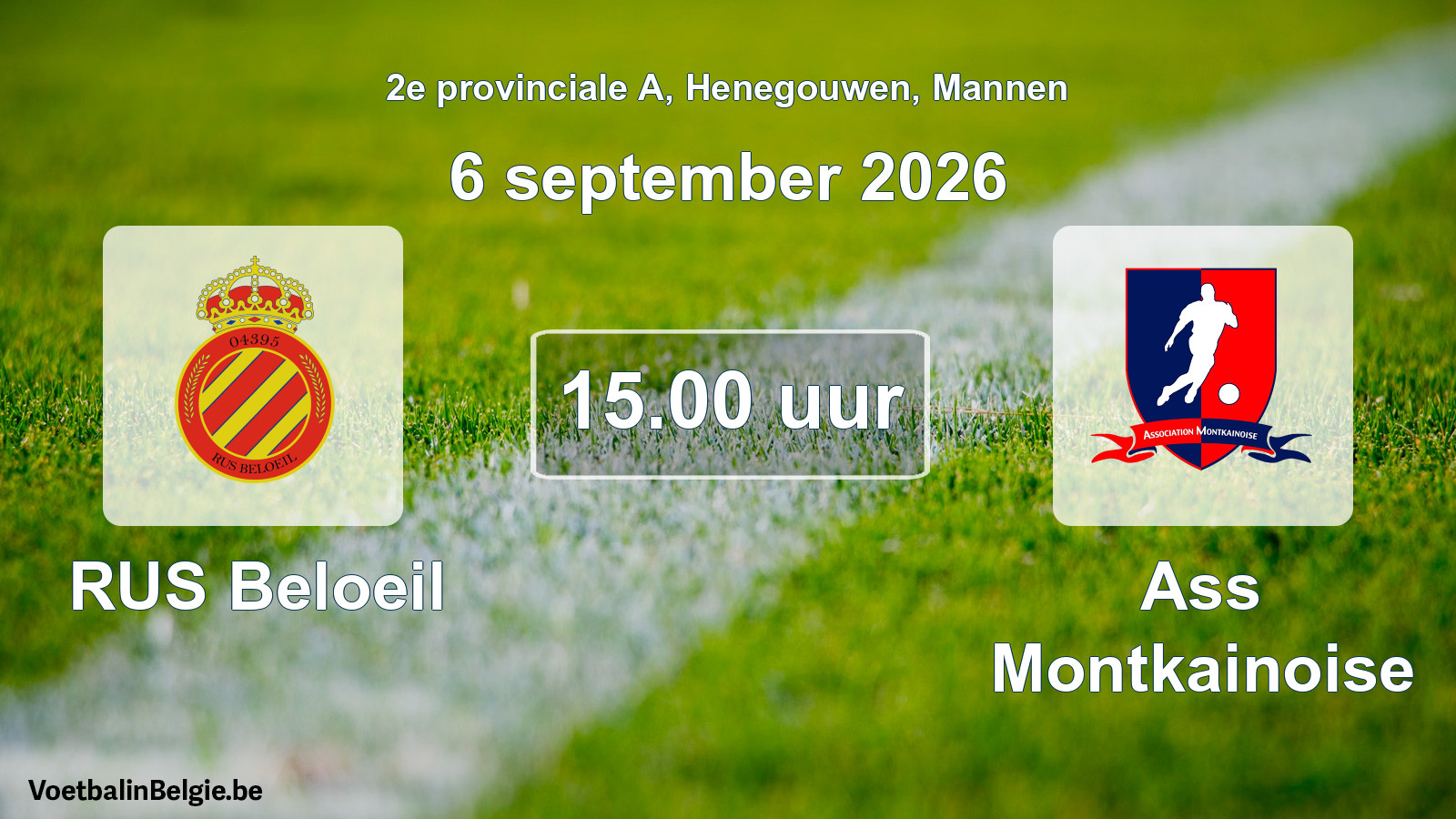 Match prévu football hommes: RUS Beloeil - Ass Montkainoise (6 septembre 2026)