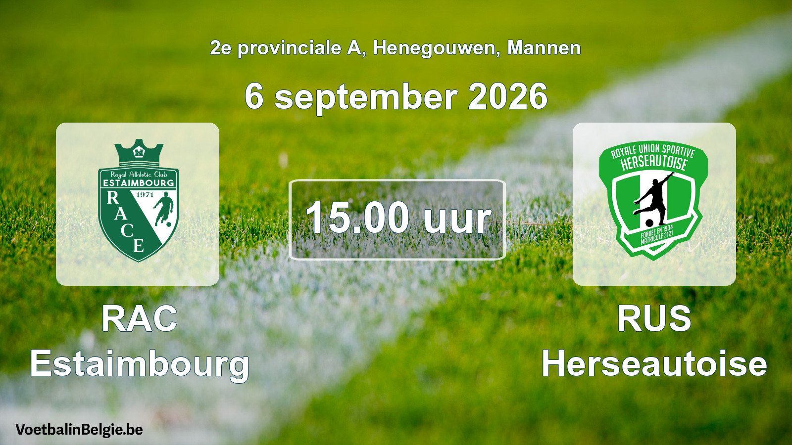 Geplande wedstrijd mannenvoetbal: RAC Estaimbourg - RUS Herseautoise (6 september 2026)