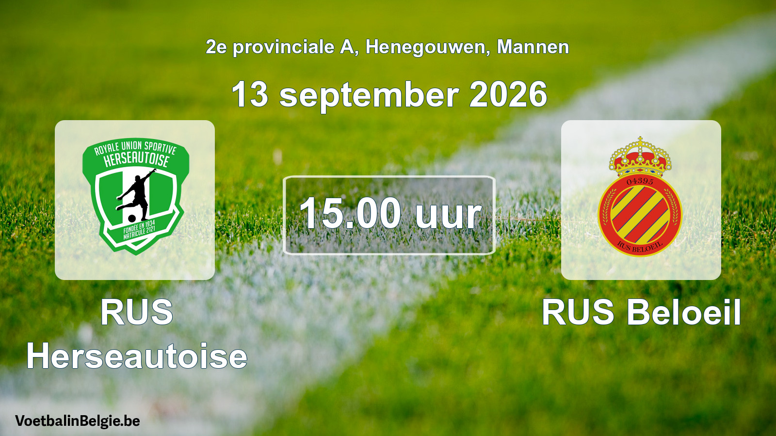 Geplande wedstrijd mannenvoetbal: RUS Herseautoise - RUS Beloeil (13 september 2026)