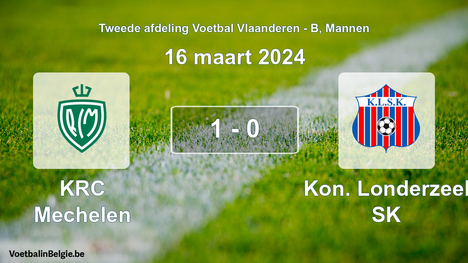 Gespeelde wedstrijd mannenvoetbal: KRC Mechelen - Kon. Londerzeel SK 1 - 0 (16 maart 2024)