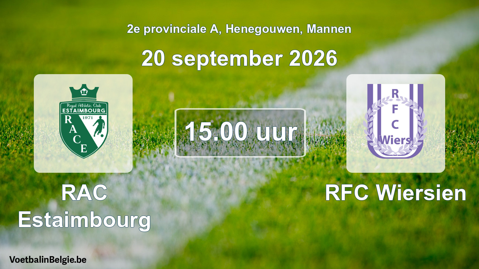 Match prévu football hommes: RAC Estaimbourg - RFC Wiersien (20 septembre 2026)