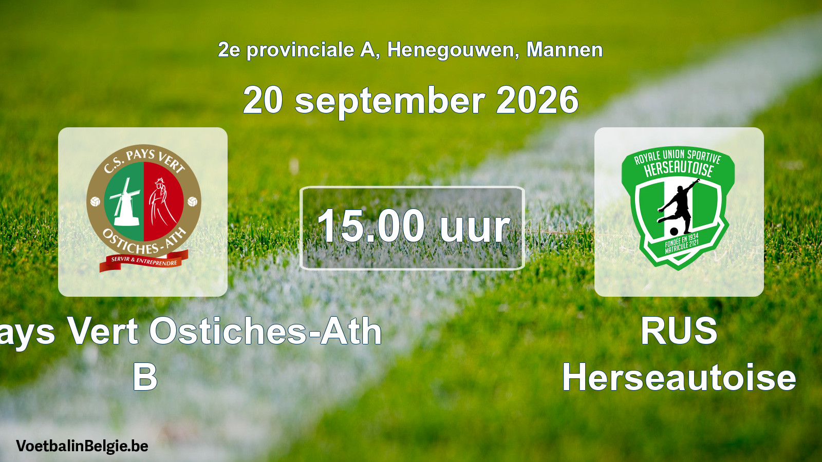 Match prévu football hommes: CS Pays Vert Ostiches-Ath B - RUS Herseautoise (20 septembre 2026)