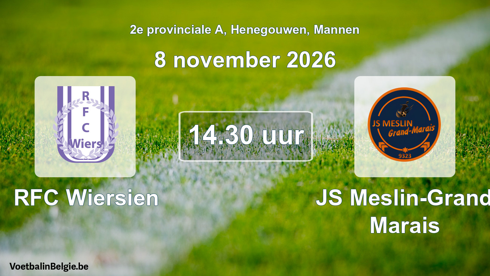 Match prévu football hommes: RFC Wiersien - JS Meslin-Grand Marais (8 novembre 2026)