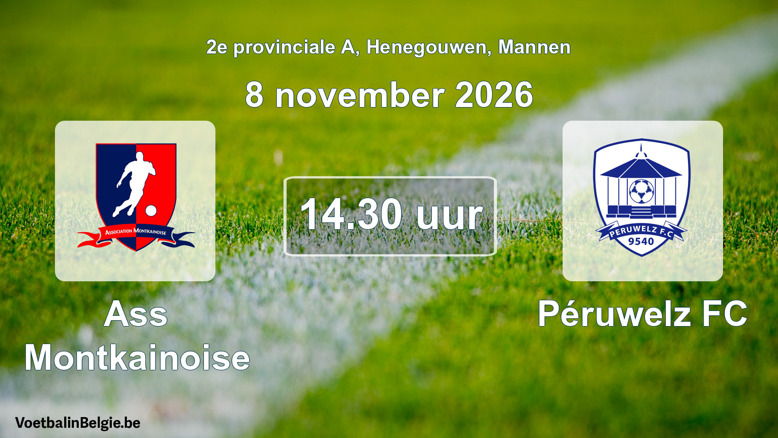 Match prévu football hommes: Ass Montkainoise - Péruwelz FC (8 novembre 2026)