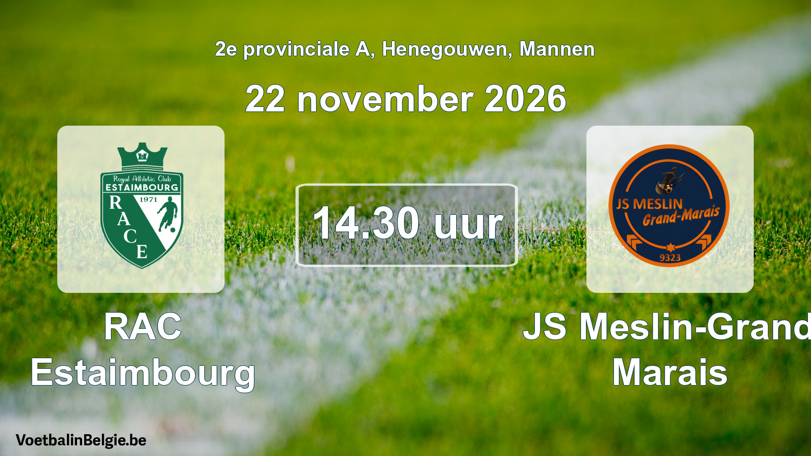Match prévu football hommes: RAC Estaimbourg - JS Meslin-Grand Marais (22 novembre 2026)