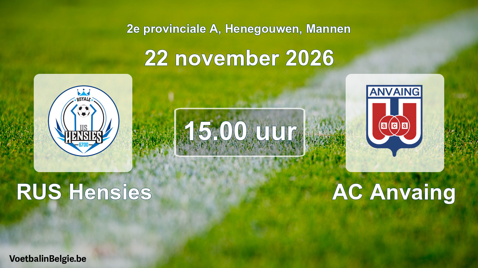 Match prévu football hommes: RUS Hensies - AC Anvaing (22 novembre 2026)