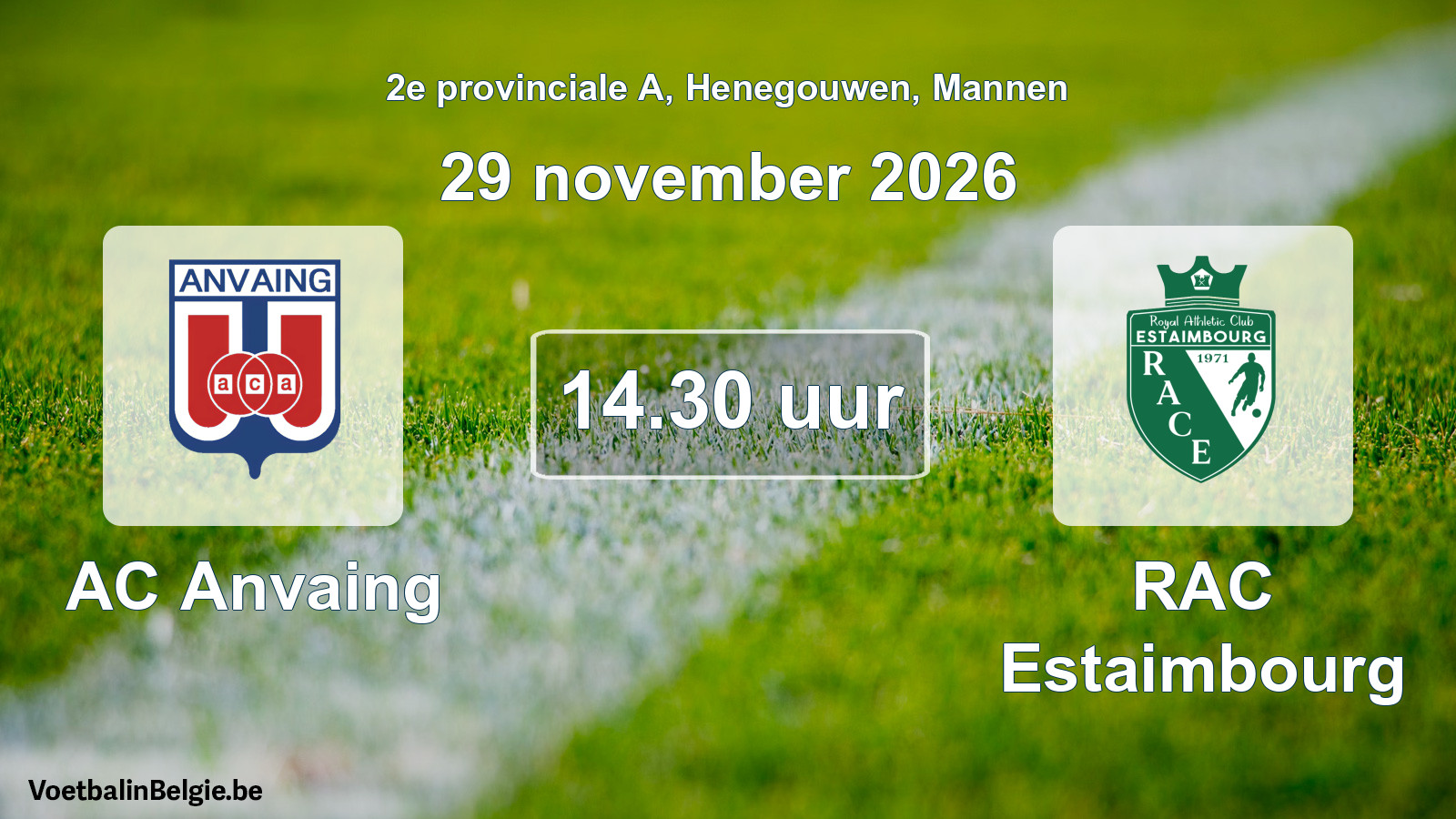 Geplande wedstrijd mannenvoetbal: AC Anvaing - RAC Estaimbourg (29 november 2026)