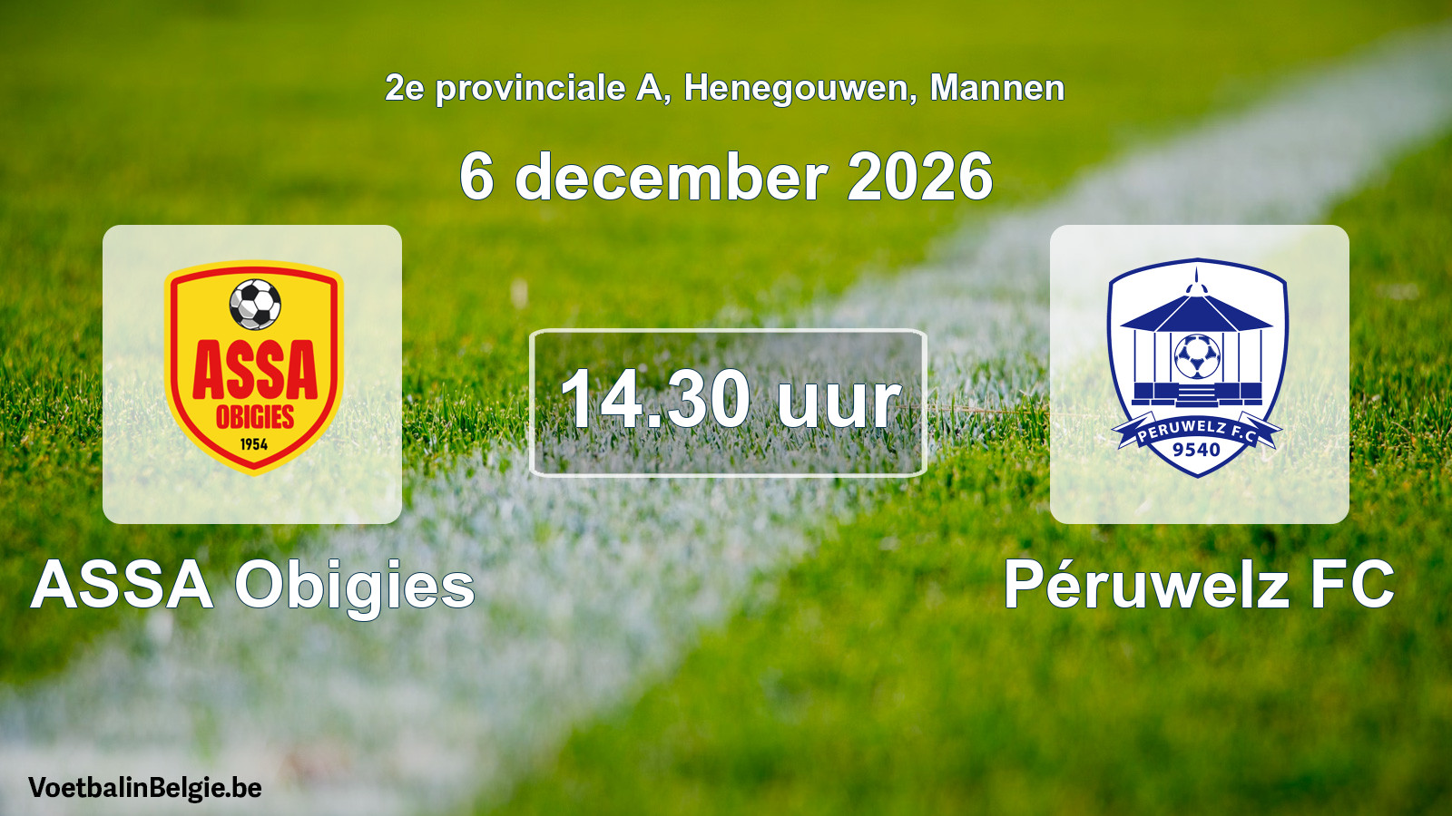 Geplande wedstrijd mannenvoetbal: ASSA Obigies - Péruwelz FC (6 december 2026)