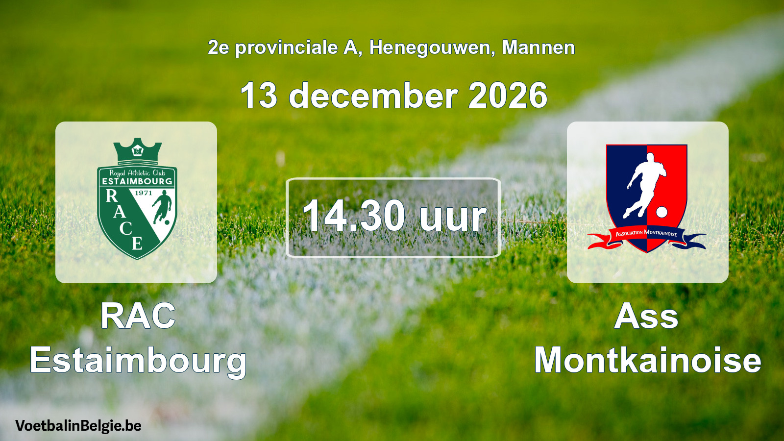 Geplande wedstrijd mannenvoetbal: RAC Estaimbourg - Ass Montkainoise (13 december 2026)