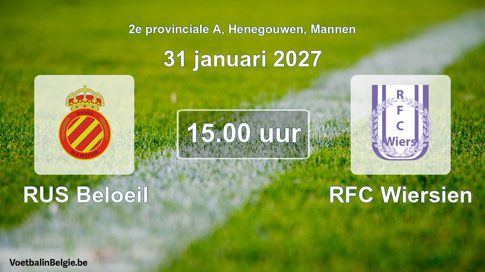 Match prévu football hommes: RUS Beloeil - RFC Wiersien (31 janvier 2027)