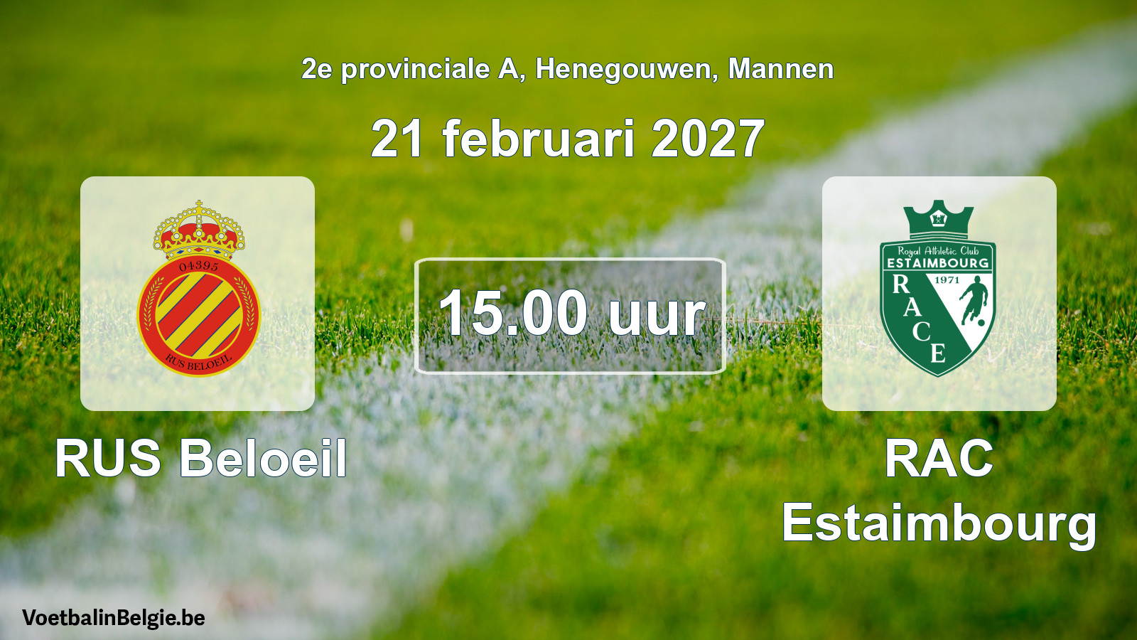 Geplande wedstrijd mannenvoetbal: RUS Beloeil - RAC Estaimbourg (21 februari 2027)