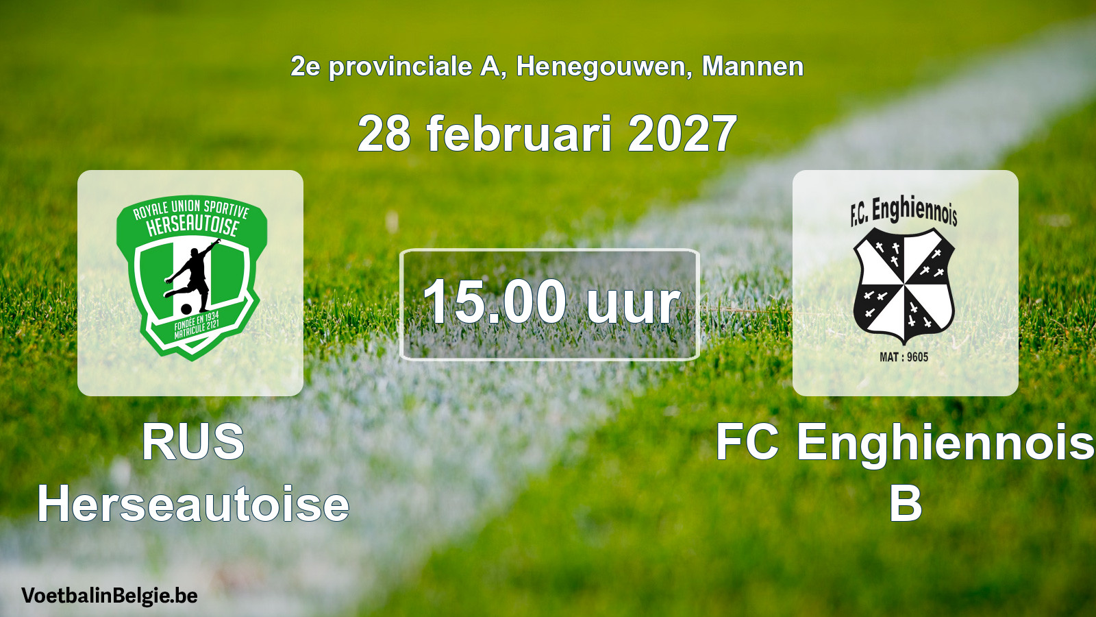 Geplande wedstrijd mannenvoetbal: RUS Herseautoise - FC Enghiennois B (28 februari 2027)