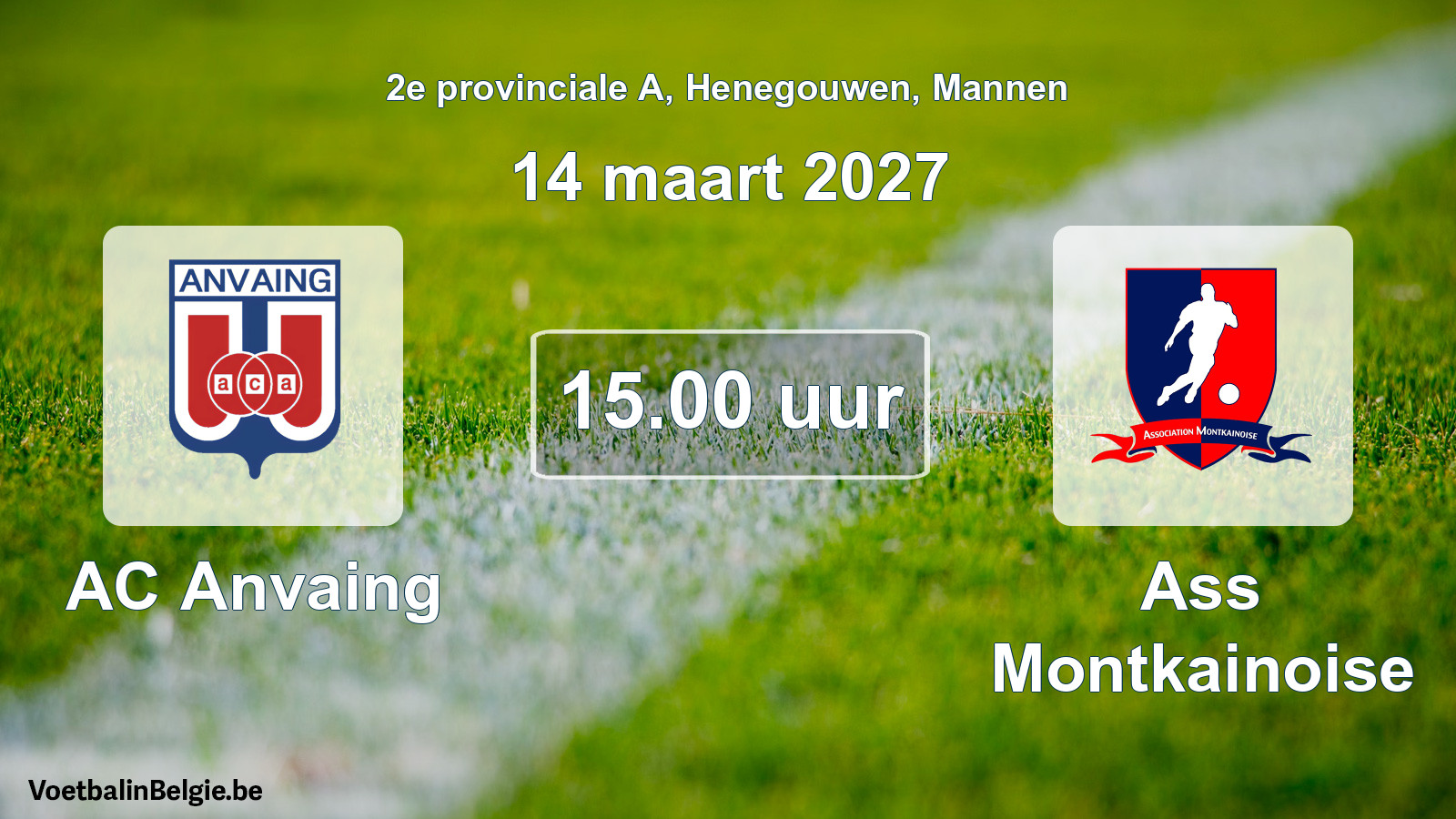 Geplande wedstrijd mannenvoetbal: AC Anvaing - Ass Montkainoise (14 maart 2027)