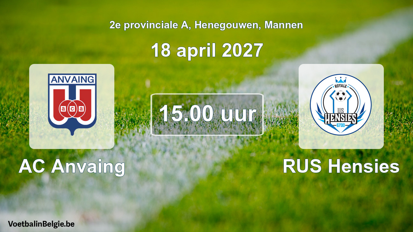 Match prévu football hommes: AC Anvaing - RUS Hensies (18 avril 2027)